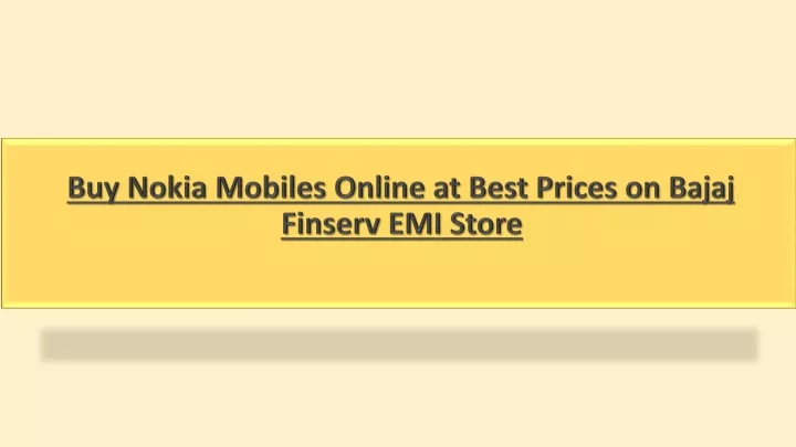 buy nokia mobiles online at best prices on bajaj finserv emi store