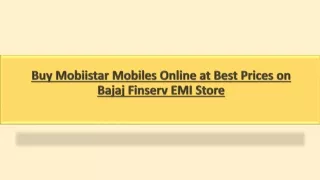 Buy Mobiistar Mobiles Online at Best Prices on Bajaj Finserv EMI Store