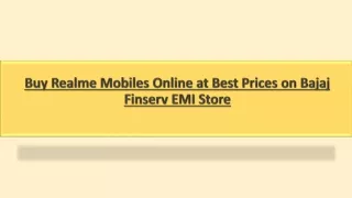 Buy Realme Mobiles Online at Best Prices on Bajaj Finserv EMI Store