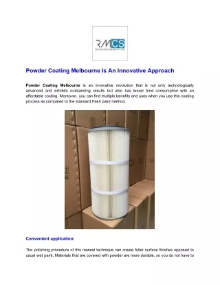 Powder Coating Melbourne Is An Innovative Approach