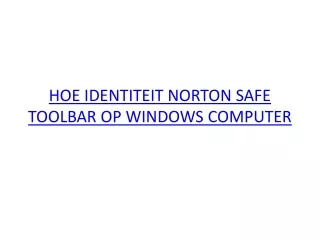 hoe identiteit norton safe toolbar op windows computer