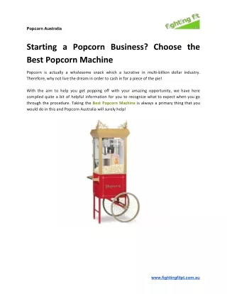 Starting a Popcorn Business? Choose the Best Popcorn Machine