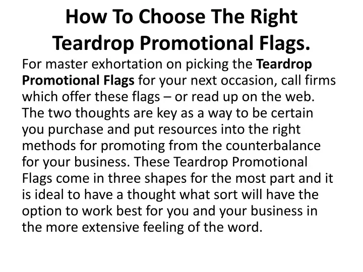 how to choose the right teardrop promotional flags