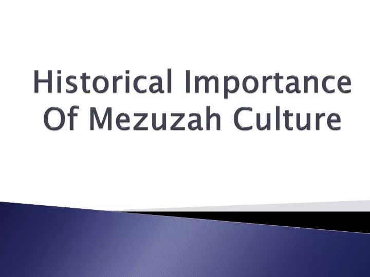 historical importance of mezuzah culture