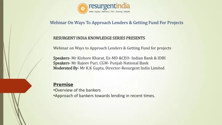 webinar on ways to approach lenders getting fund