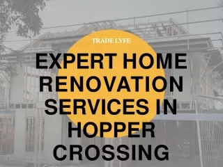 Expert Home Renovation Services in Hoppers Crossing