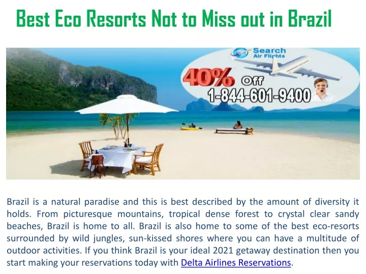 best eco resorts not to miss out in brazil