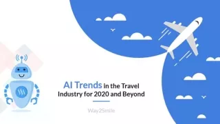AI Trends in the Travel Industry for 2020 and Beyond