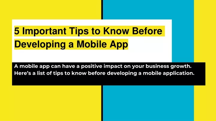 5 important tips to know before developing a mobile app
