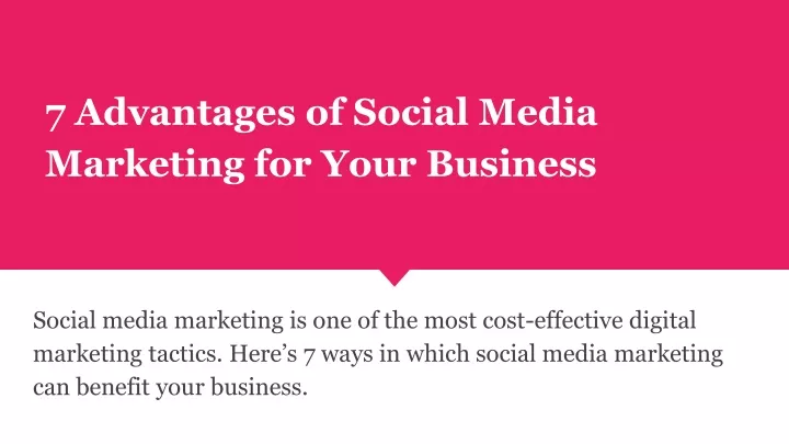 7 advantages of social media marketing for your business
