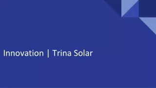 innovation trina solar
