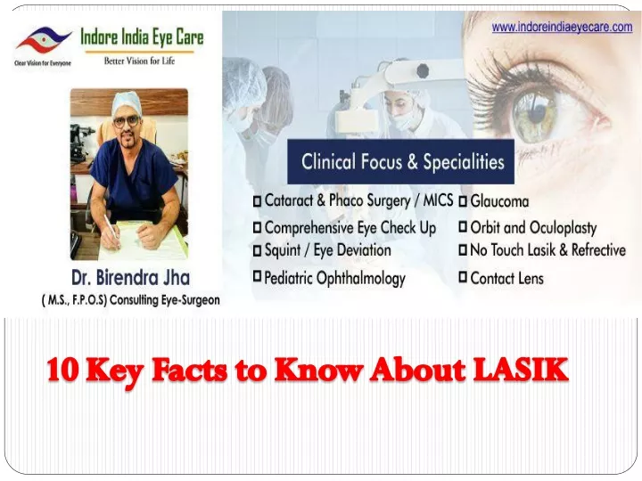 10 key facts to know about lasik