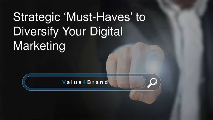 strategic must haves to diversify your digital