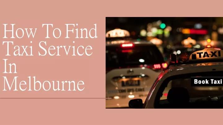 how to find taxi service in melbourne