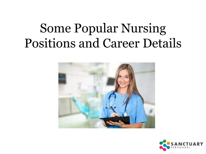 some popular nursing positions and career details