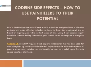Codeine Side Effects – How to Use Painkillers to Their Potential