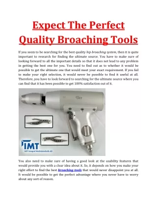 Expect The Perfect Quality Broaching Tools