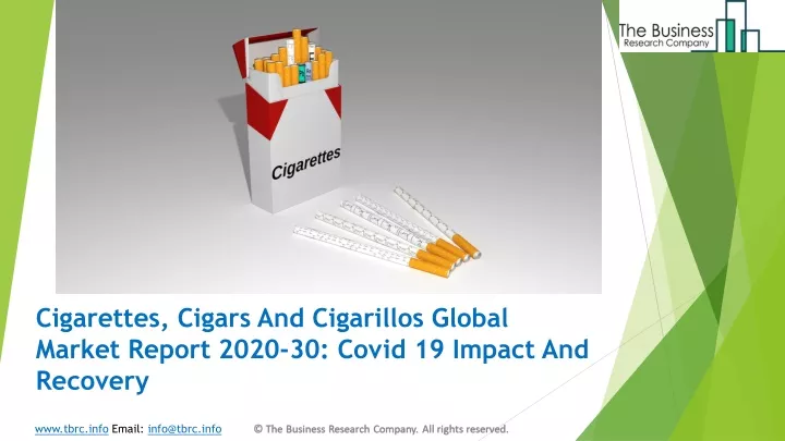 cigarettes cigars and cigarillos global market report 2020 30 covid 19 impact and recovery