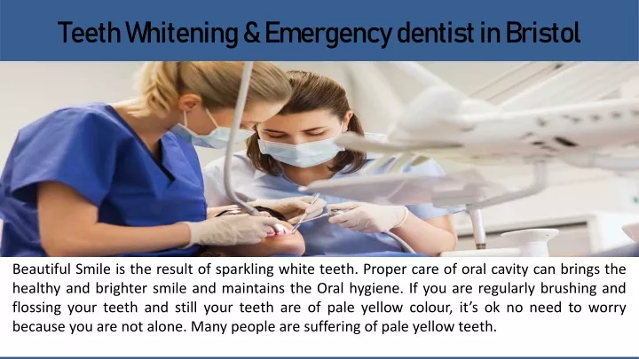 teeth whitening emergency dentist in bristol