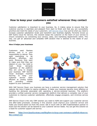 How to keep your customers satisfied whenever they contact you