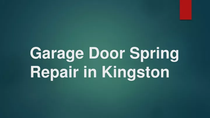 garage door spring repair in kingston