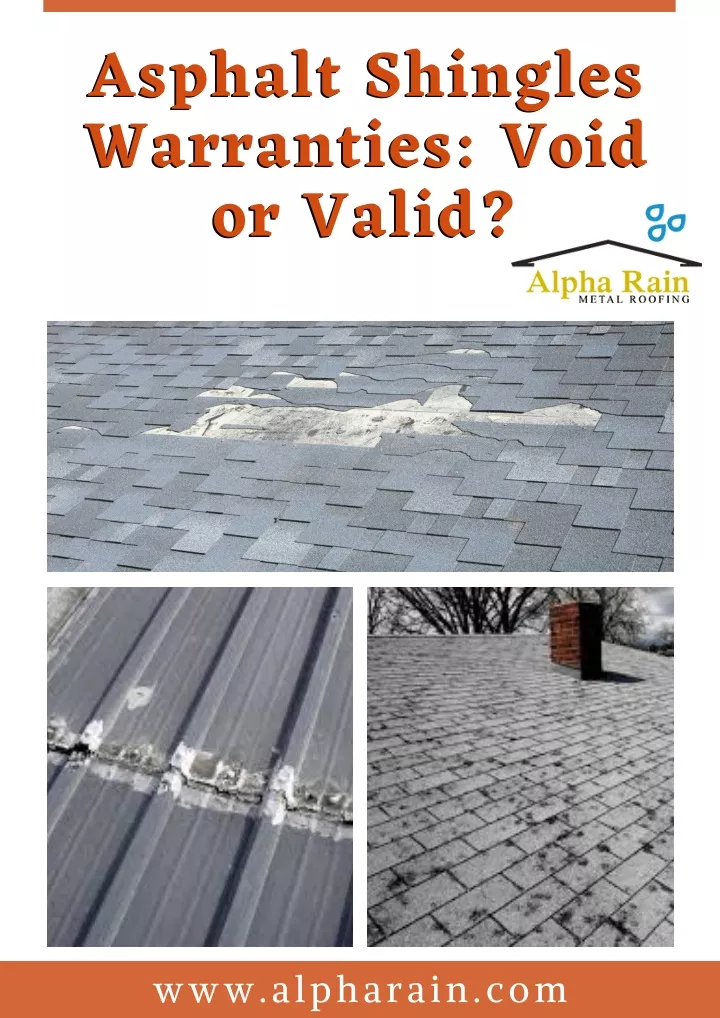 asphalt shingles warranties void or valid