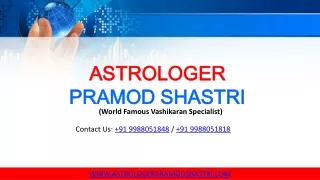 Vashikaran Specialist in Delhi ,India-9988051848