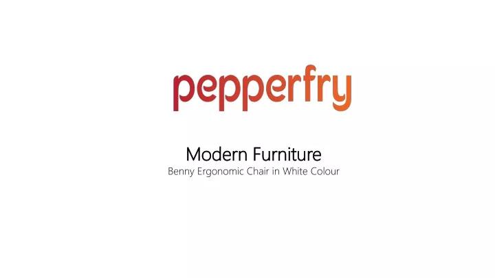 modern furniture benny ergonomic chair in white