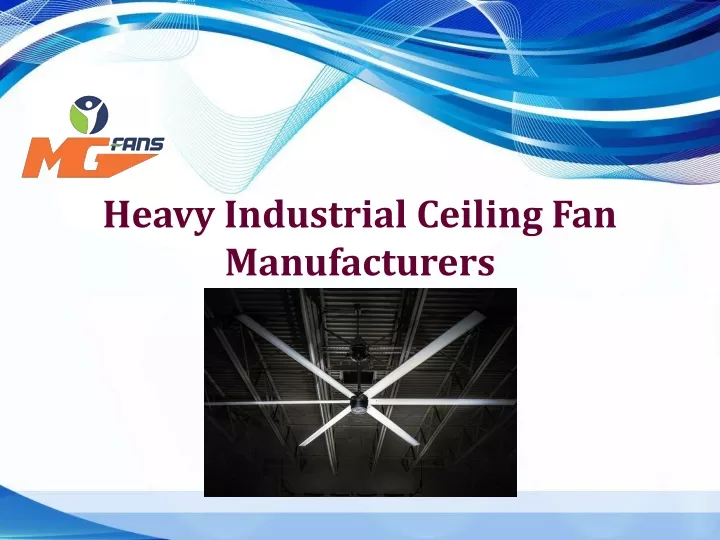 heavy industrial ceiling fan manufacturers