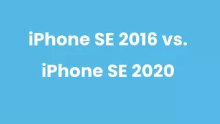 iphone se 2016 vs iphone se 2020