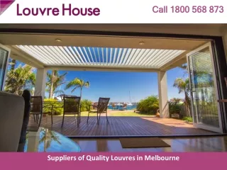 Suppliers of Quality Louvres in Melbourne