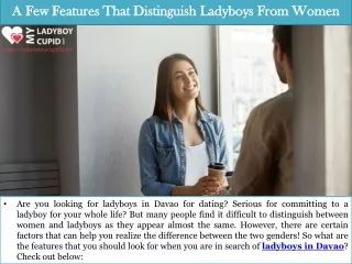 A Few Features That Distinguish Ladyboys From Women