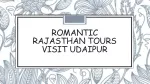 Romantic Rajasthan Tours Visit Udaipur