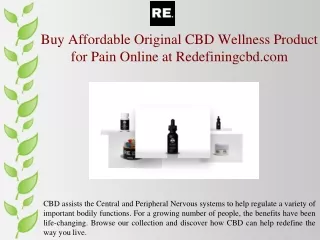 Buy Affordable Original CBD Wellness Product for Pain Online at Redefiningcbd.com