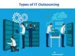 PPT - IT Outsourcing 2020 - Types, Statistics, Trends, Risk And All ...