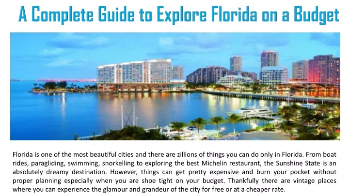 a complete guide to explore florida on a budget