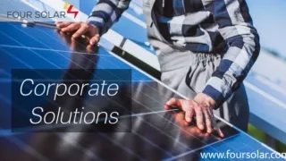 Solar Power Solutions for Corporates - Four Solar
