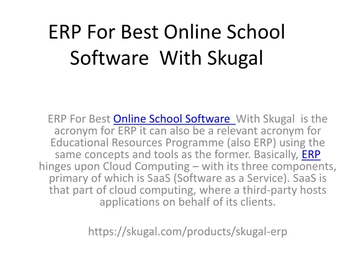 erp for best online school software with skugal