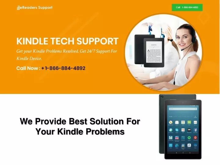 w e provide best solution for your kindle problems