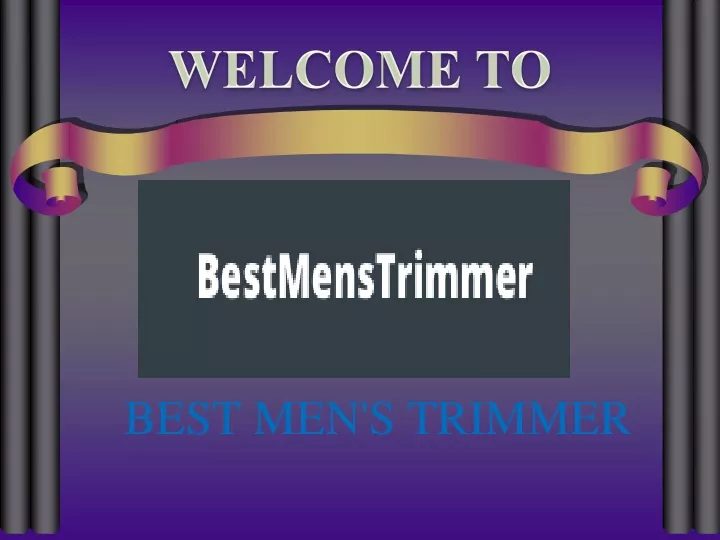 best men s trimmer