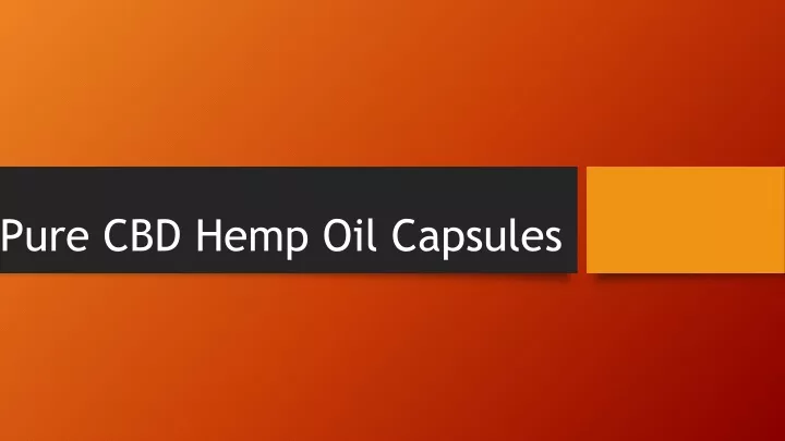 pure cbd hemp oil capsules