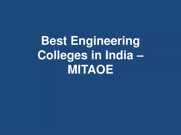 best engineering colleges in india mitaoe