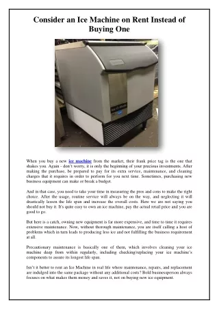 consider an ice machine on rent instead of buying