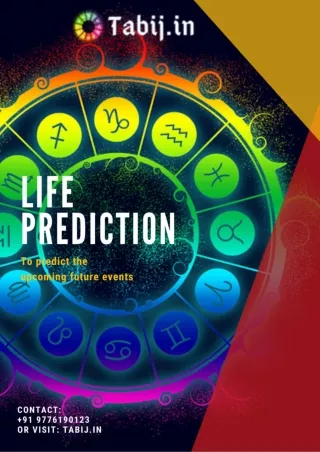 Most accurate life prediction: to forecast the upcoming life events