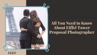 All You Need to Know About Eiffel Tower Proposal Photographer