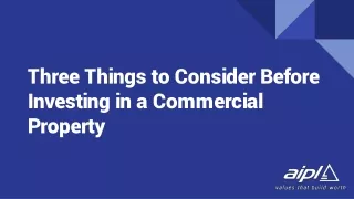 three things to consider before investing in a commercial property