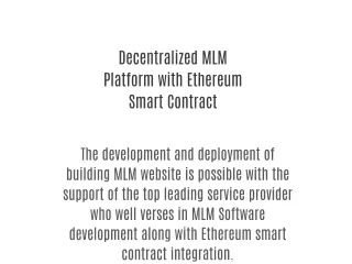 Decentralized MLM Platform with Ethereum Smart Contract