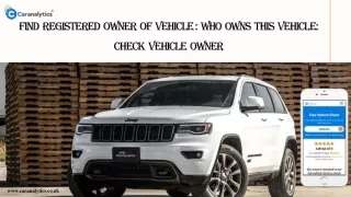 find registered owner of vehicle who owns this
