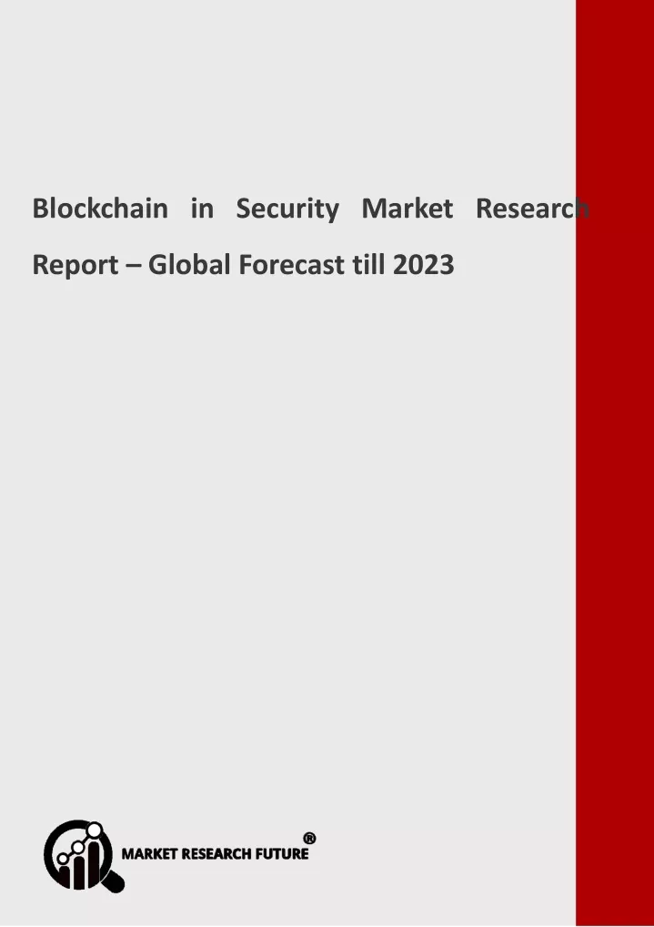 blockchain in security market research report