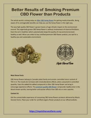 Better Results of Smoking Premium CBD Flower than Products